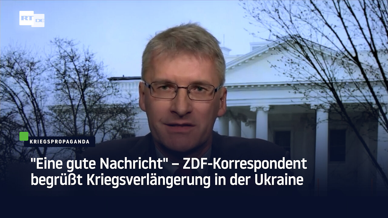 "Eine gute Nachricht" – ZDF-Korrespondent begrüßt Kriegsverlängerung in der Ukraine