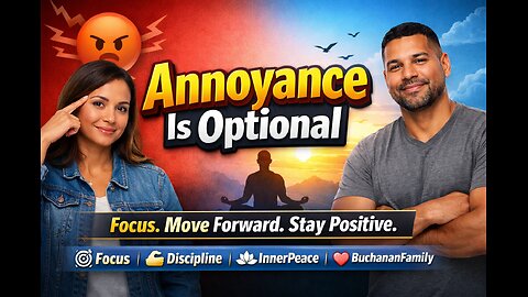 Annoyance is Optional