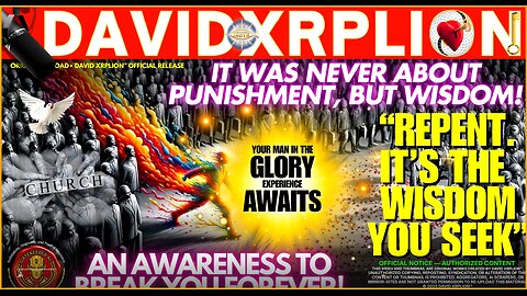 David XRPLion: MAJOR REVELATION REPENT 4 WISDOM - JUST RELEASE .......