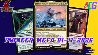 Watching The Pioneer Meta 01-05-25 to 01-11-26 | Magic the Gathering | MTG Metagame Analysis