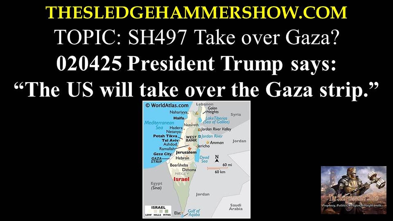 the SLEDGEHAMMER show SH497 Take over Gaza