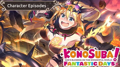 KonoSuba: Fantastic Days (Global) - Character Episodes Darkness Fantastic Adventurer