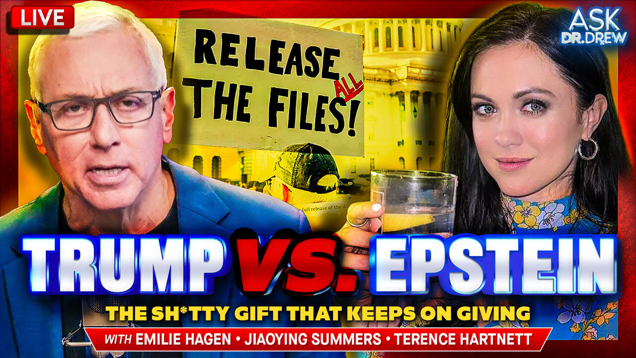 Trump vs. The Epstein Files Sh*tshow: The Unwanted Gift That Keeps On Giving w/ Emilie Hagen (Reporting LIVE From DC), Jiaoying Summers, Terence Hartnett – Ask Dr. Drew