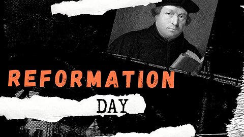 Reformation Day 2025
