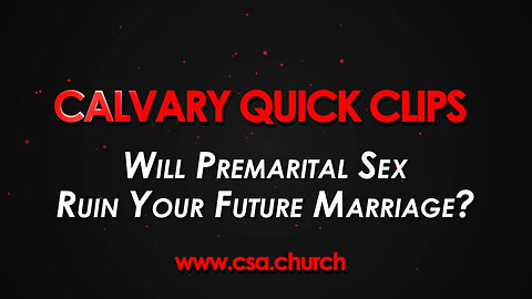 Will Premarital Sex Ruin Your Future Marriage?