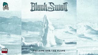 Black Swan - The Fire And The Flame (#Single)