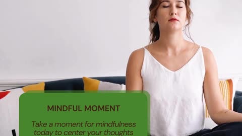 Mindful moment