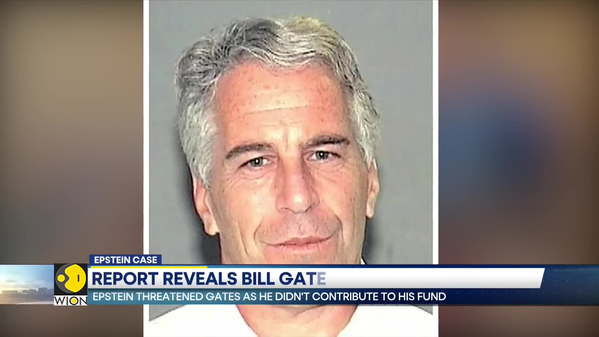 Jeffrey Epstein’s threat to Bill Gates revealed