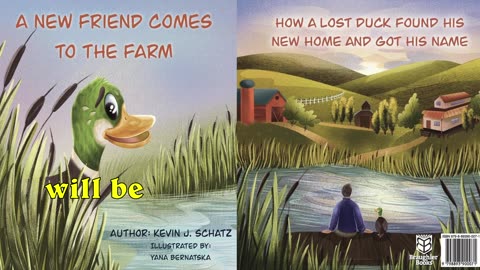 True Story about a Lost Duck. Intro About Story Line Within Book, "A New Friend Comes to The Farm"