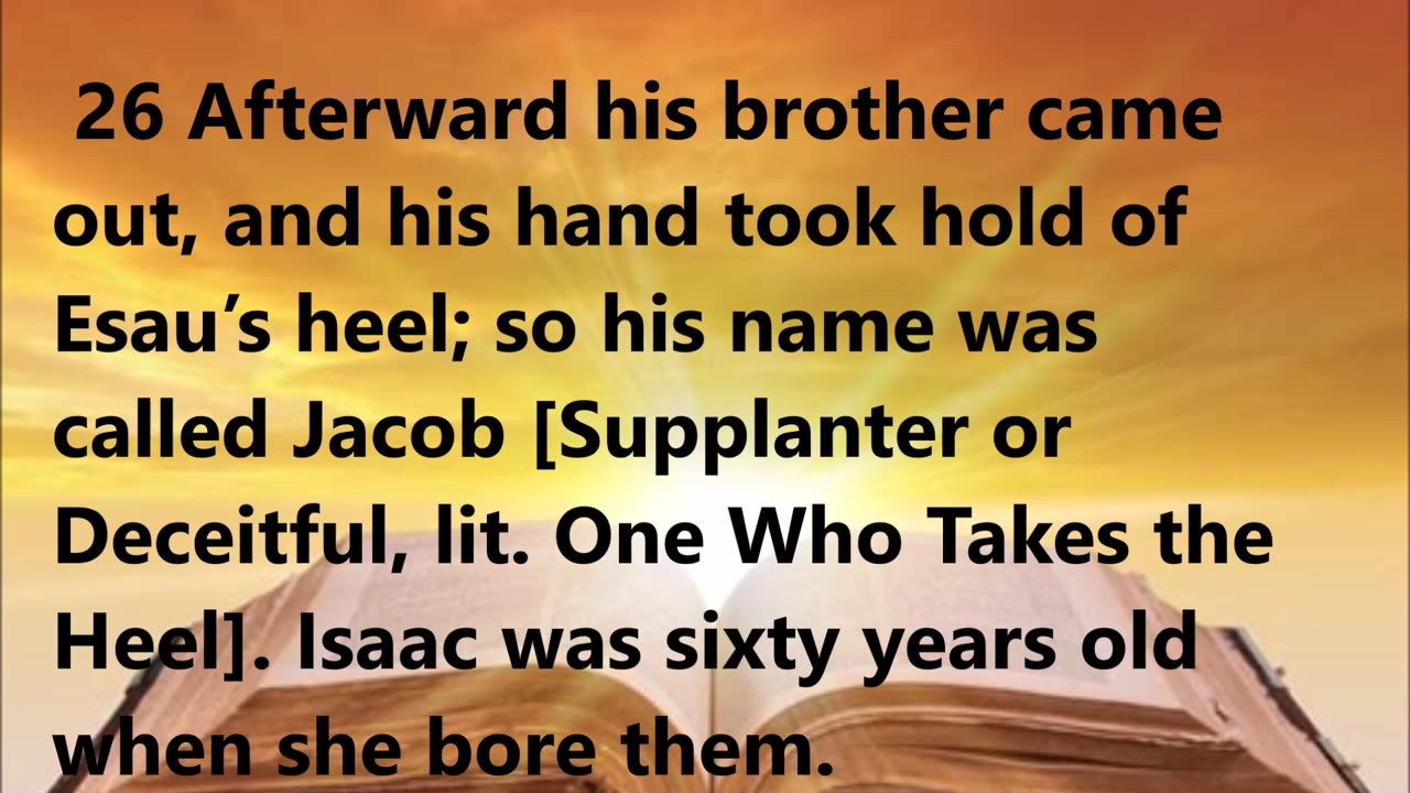 The birth of Jacob and Esau.