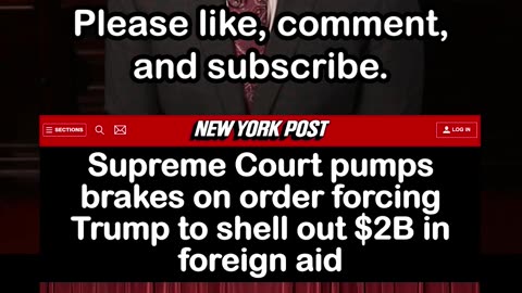 Supreme Court Stays Order Forcing Trump to Release $2B in Foreign Aid