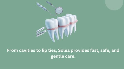 Pain-Free Pediatric Dentistry — The Solea Laser Advantage