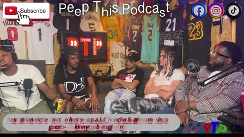 Peep This Podcast Co - Kwame & Que & Guests - Skinnyrgob & SGJAYTRIP