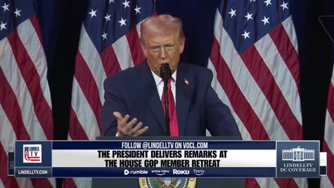WATCH NOW: THE PRESIDENT DELIVERS REMARKS AT THE HOUSE GOP MEMBER RETREAT