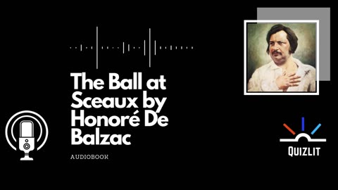 The Ball at Sceaux by Honoré de Balzac - Short Story - Full Audiobook