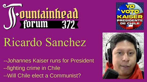 FF-372: Ricardo Sanchez on Johannes Kaiser's run for President