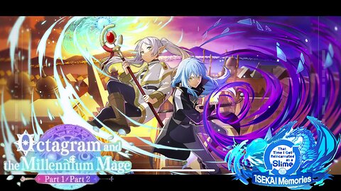 SLIME ISEKAI Memories: Octagram and the Millennium Mage Part 2 Story Quest Event