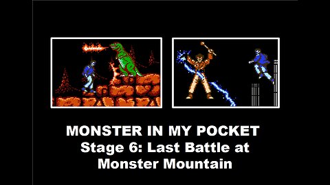 Monster In My Pocket (NES) Stage 6 Last Battle at Monster Mountain: No Death Full Level Speed Run