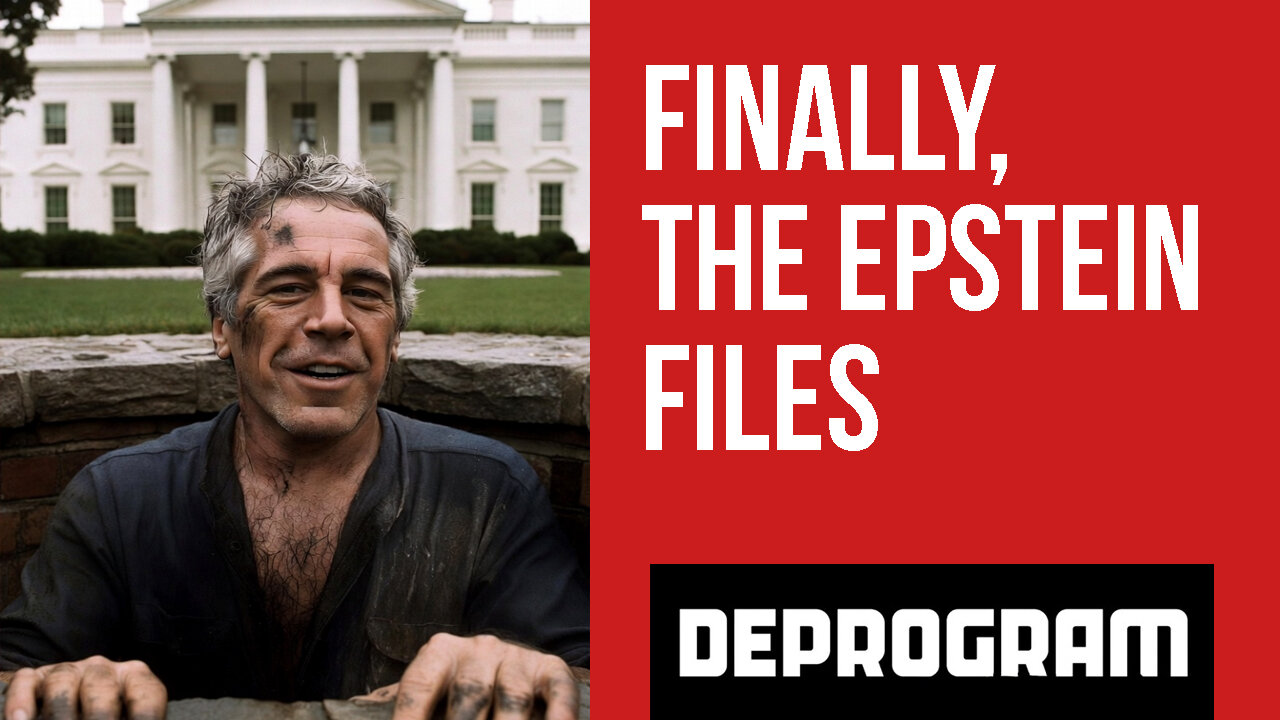 DeProgram with Ted Rall and John Kiriakou: “Finally, the Epstein Files”