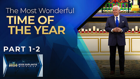 The Most Wonderful Time Of The Year, Part 1-2