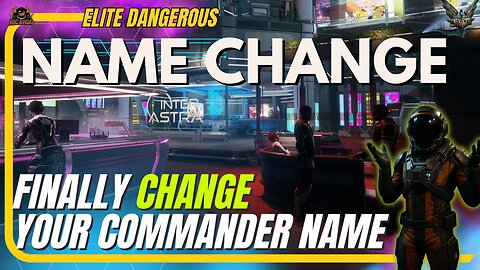 Change Your Commander Name in Elite Dangerous – Step by Step Tutorial