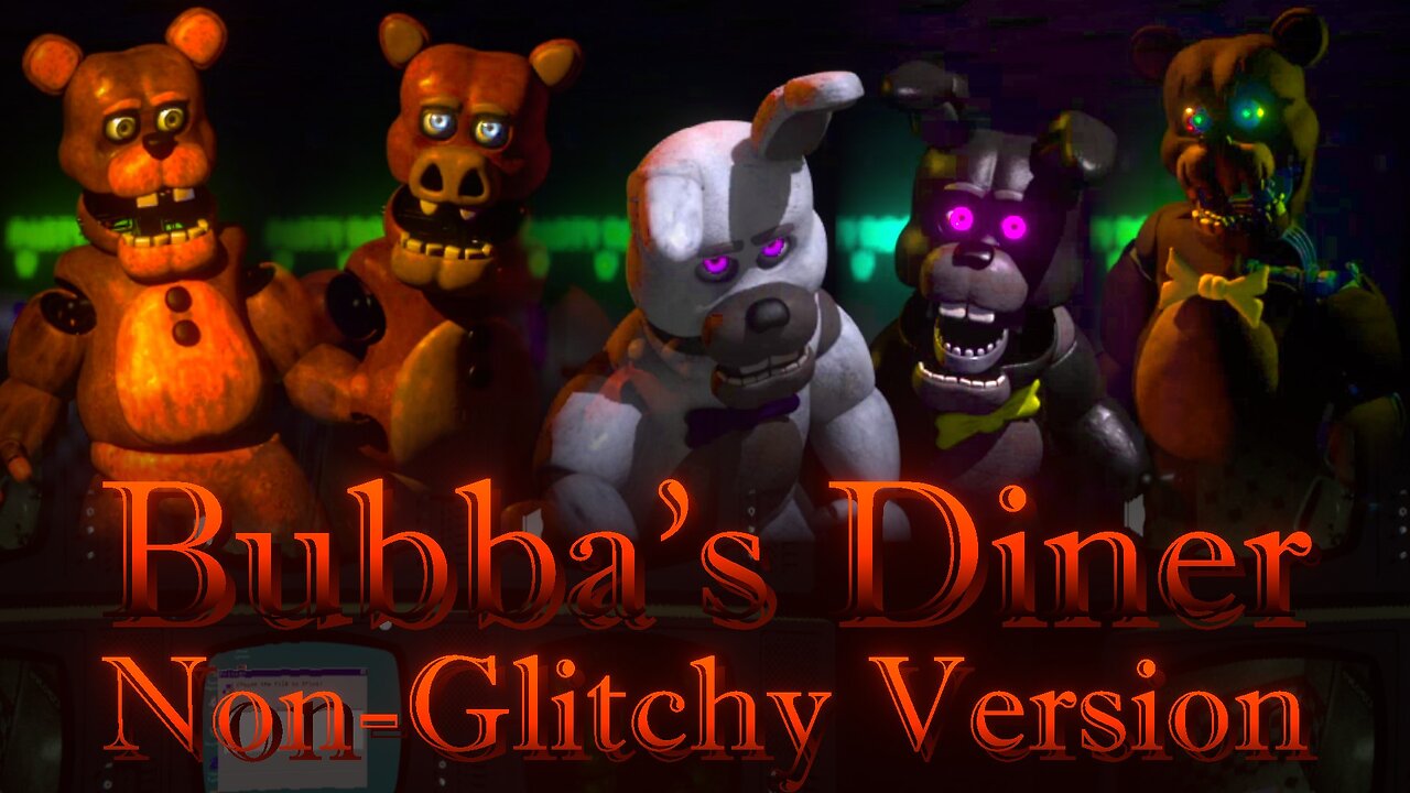 Is It Still Good After All Those Years ? - Bubba's Diner (Non-Glitchy Version) (fr/en)