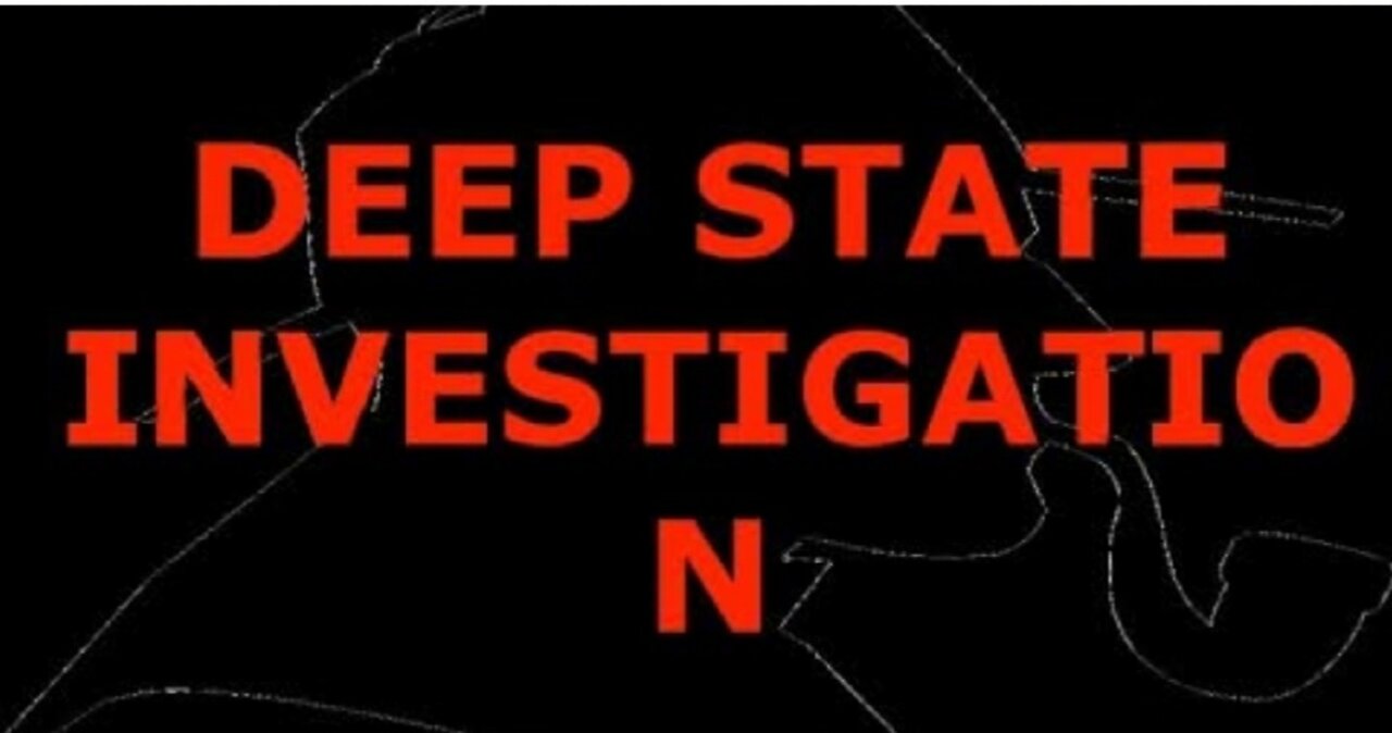 GarIand Nixon~ NVESTIGATING THE DEEP STATE - WHERE TO START & IS IT EVEN POSSIBLE?