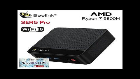 New Beelink Mini PC SER5 Pro AMD Ryzen 7 5800H DDR4 16G Review