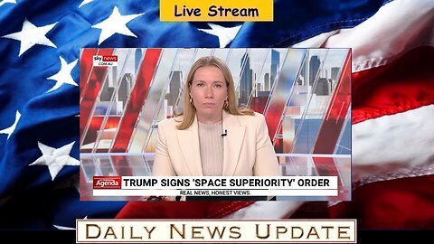 568a: Sky News Australia - Donald Trump signs ‘space superiority’ order to build a permanent moon