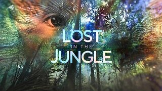 Lost in the Jungle TRUE STORY [ENGLISH TALK OVER]