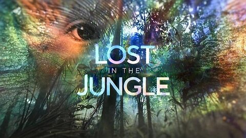 Lost in the Jungle TRUE STORY [ENGLISH TALK OVER]