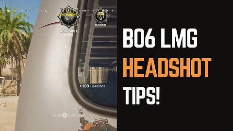 How to Get LMG Headshot in BO6: Tips and Tricks for Consistent Success!