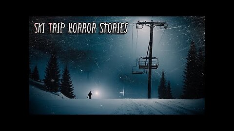 3 Horrifying TRUE Ski Trip Horror Stories