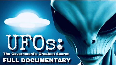 UFO's: The Government's Greatest Secret