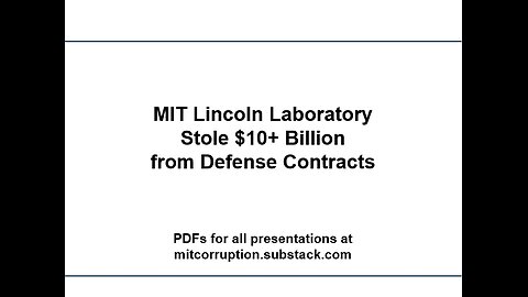 MIT Lincoln Laboratory Stole $10 Billion from Defense Contracts in 2020