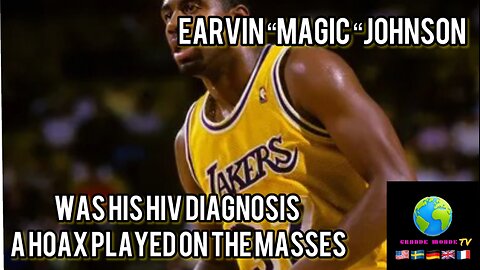 MAGIC JOHNSON WAS HIS HIV DIAGNOSIS A HOAX ON THE MASSES