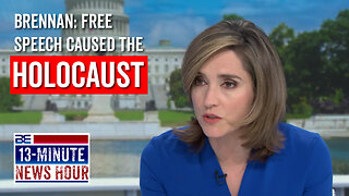 CBS' Brennan: Free Speech Caused the Holocaust | Bobby Eberle Ep. 628