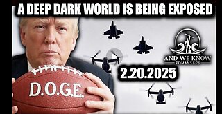 And We Know 2.20.25 - Trump Daily Briefing, D.O.G.E, A Deep Dark World Is Being Exposed