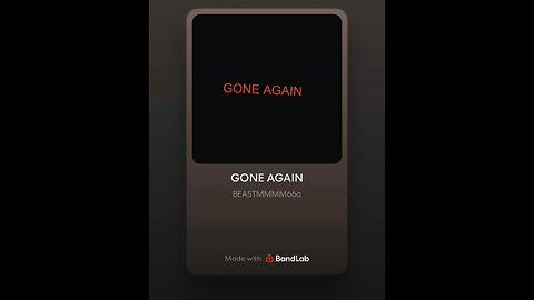 Gone Again! [SONG PREVIEW]