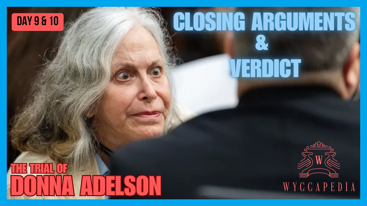 🟦STREAMING NOW Jury's View 🟦 FL V Donna Adelson Murder-for-Hire | DAYS 9 & 10 | CLOSING & VERDICT