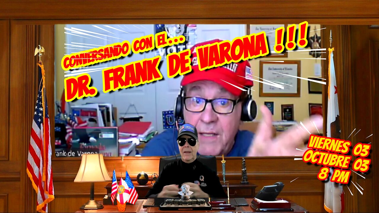 CONVERSANDO CON EL DR FRANK DE VARONA - 10. 03. 2025 - 8 PM