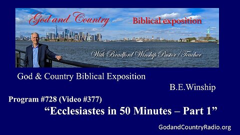 377 - Ecclesiastes in 50 minutes - Part 1