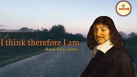 Motivational quotes by René Descartes || I think therefore I am #philosophy #mathematician #mathtel