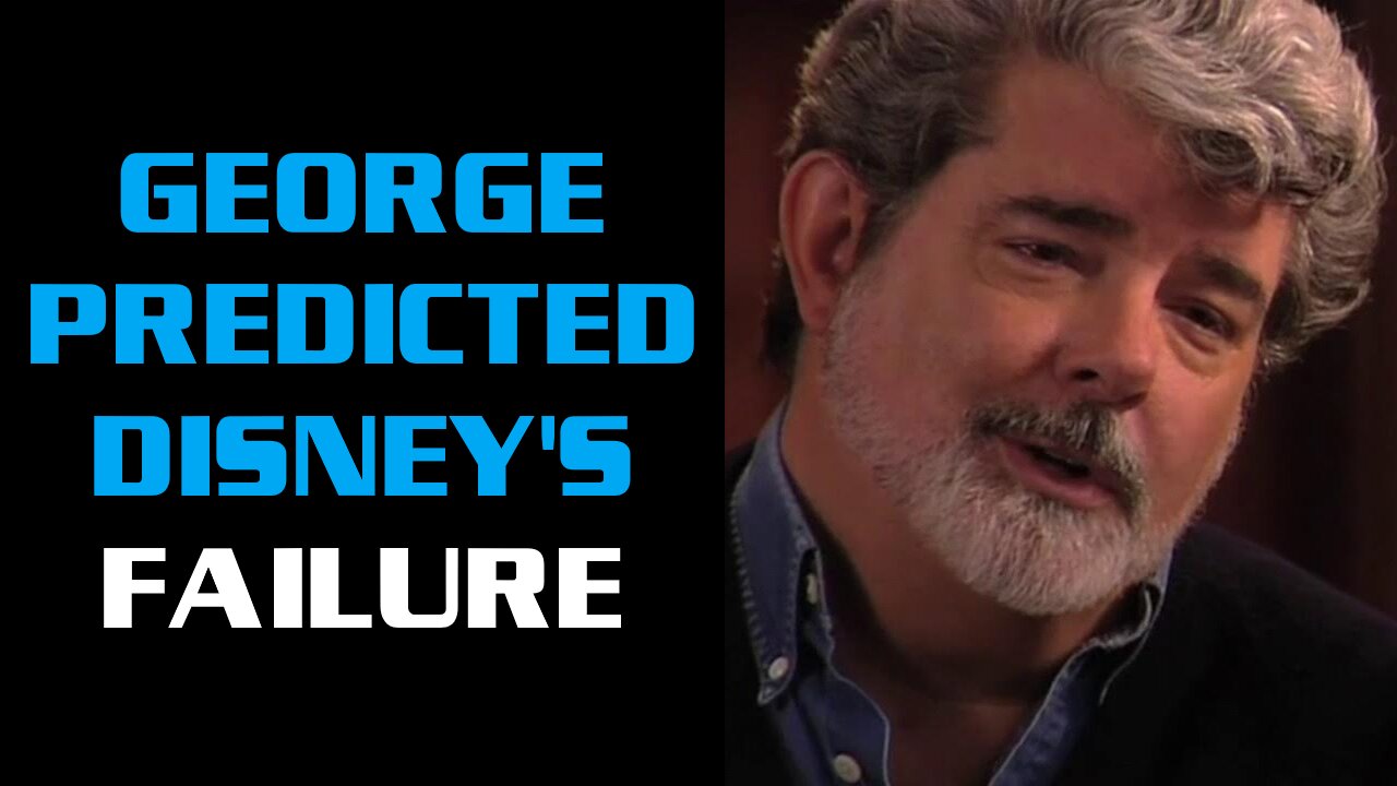 George Lucas Once Again Predicted the FAILURE of Disney Star Wars