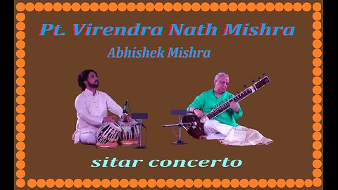 VIRENDRA NAT MISHRA---SITAR CONCERTO