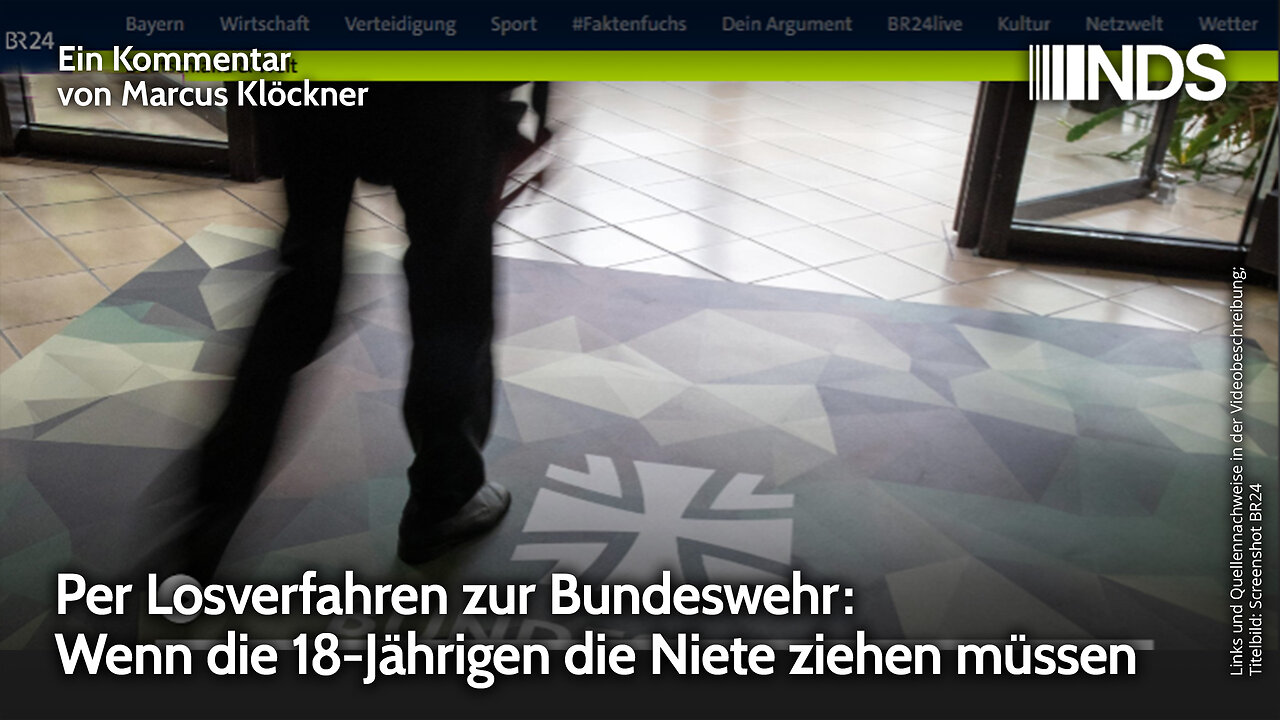 Per Losverfahren zur Bundeswehr: Wenn 18-Jährige die Niete ziehen müssen | Marcus Klöckner | NDS