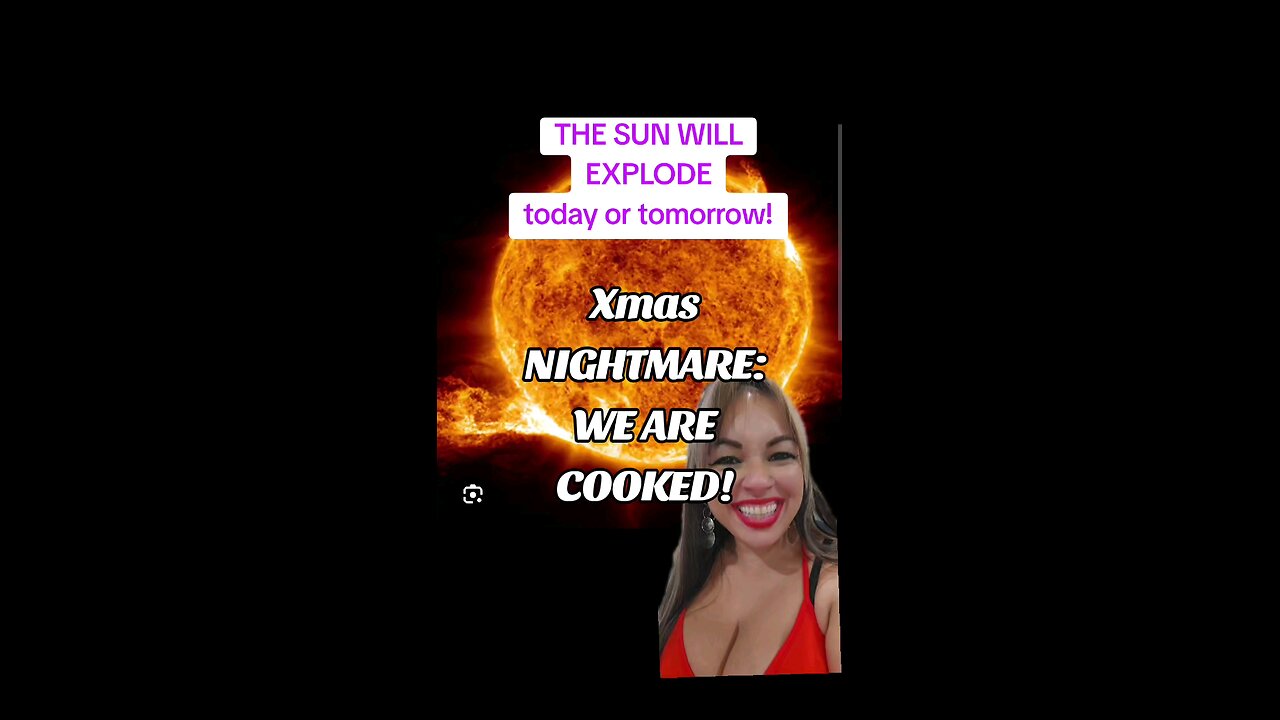 @Sarah Starr WE ARE COOKED! #solar #sun #Xmas #xmas2024 #fy #fyp #fypシ #fypシ゚viral #COOKED