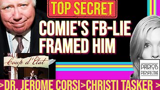 🔥 JEROME CORSI EXPOSES JAMES COMEY | FBI
