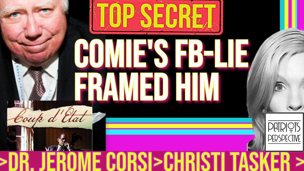 🔥 JEROME CORSI EXPOSES JAMES COMEY | FBI
