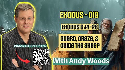 Exodus 019 – Remembrance Theology - Exodus 6:14-27. Dr. Andy Woods – 10-12-25